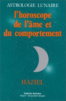 Astrologie lunaire : L'horoscope de l'âme et du comportement