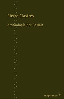 Archäologie der Gewalt (TransPositionen)