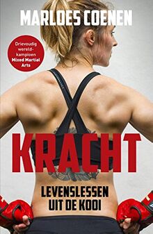 Kracht: levenslessen uit de kooi