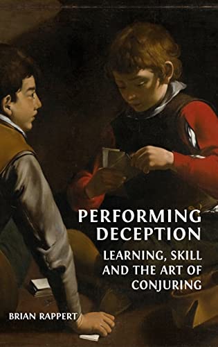 Performing Deception: Learning, Skill and the Art of Conjuring