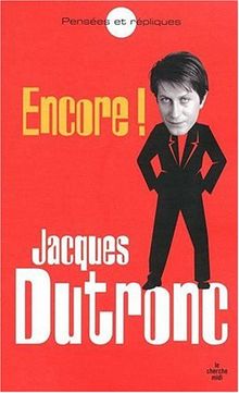 Encore ! : pensées et répliques