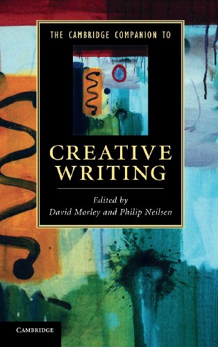 The Cambridge Companion to Creative Writing (Cambridge Companions to Literature)