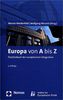 Europa von A-Z. Taschenbuch der europäischen Integration