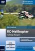 DVD-Flugschule für Einsteiger: RC-Helikopter richtig fliegen
