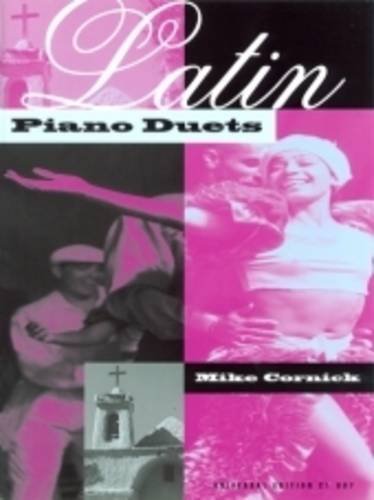 Latin Piano Duets, für Klavier zu 4 Händen