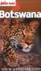 Petit Futé Botswana