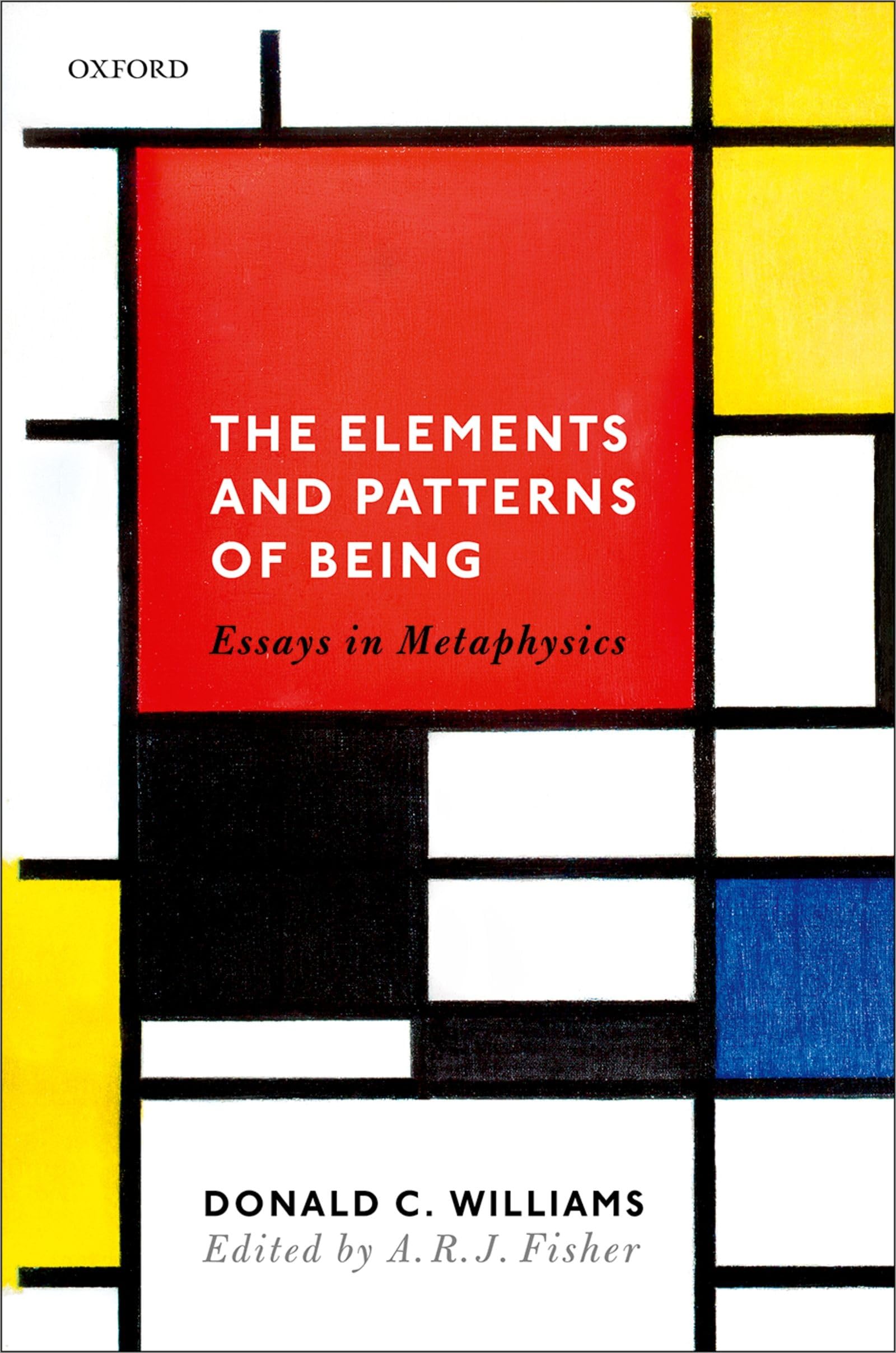 Elements and Patterns of Being: Essays in Metaphysics