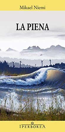 La piena (Gli Iperborei)