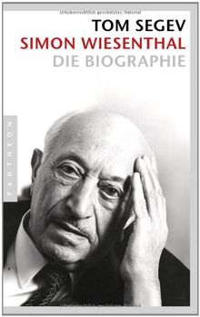 Simon Wiesenthal: Die Biographie