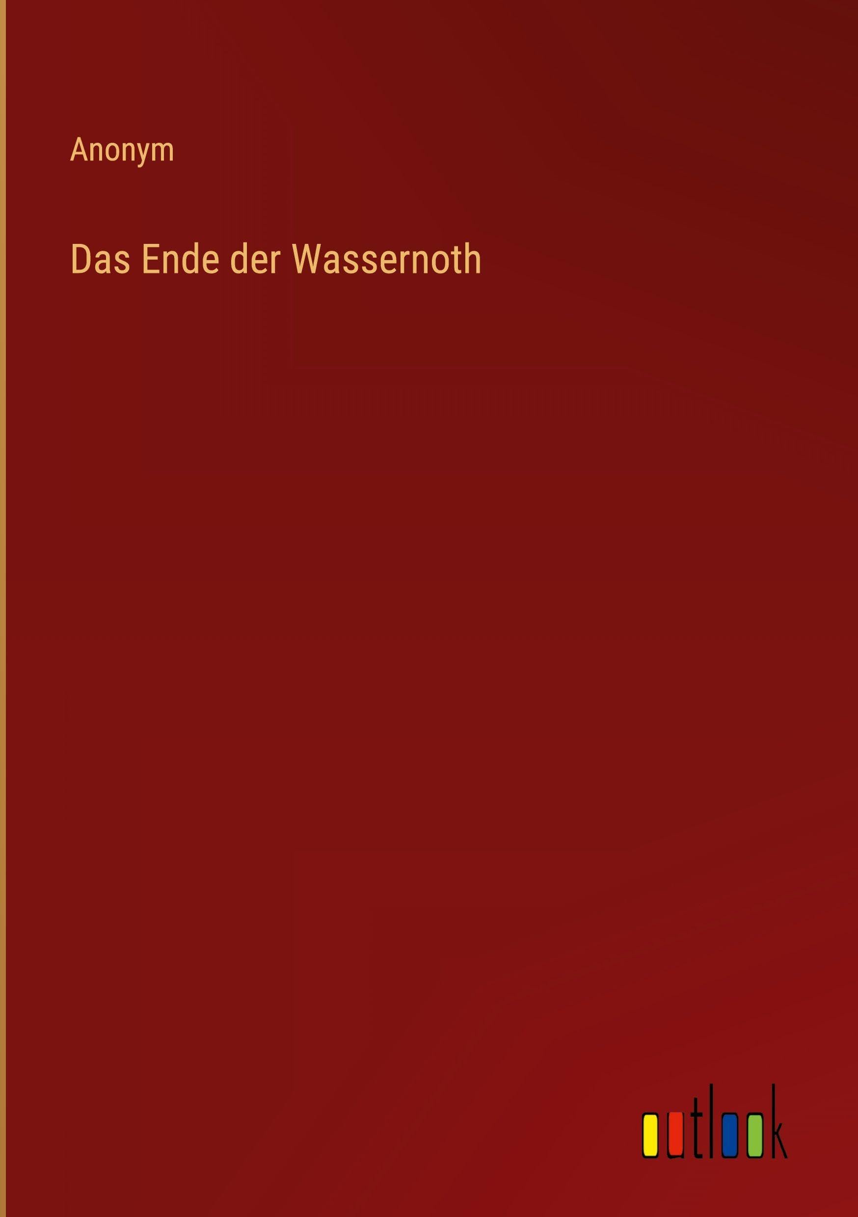 Das Ende der Wassernoth