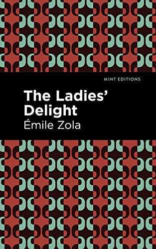 The Ladies' Delight (Mint Editions―Literary Fiction)