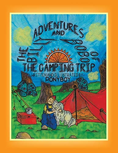 The Adventures of Billy and Bobo: The Camping Trip