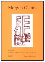 Morgen-Glantz. Zeitschrift der Christian Knorr von Rosenroth-Gesellschaft / Morgen-Glantz 13/2003