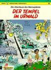 Die Abenteuer des Marsupilamis, Bd.8, Der Tempel im Urwald