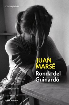 La ronda del Guinardó (CONTEMPORANEA, Band 26201)