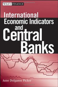 International Economic Indicators and Central Banks (Wiley Finance)