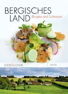Bergisches Land. Rezepte und Lebensart: Look & Cook | Buch | Zustand sehr gut