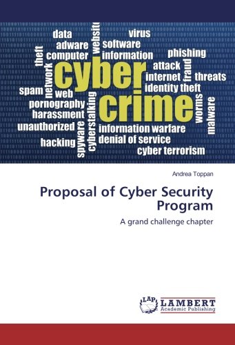 Proposal of Cyber Security Program: A grand challenge chapter
