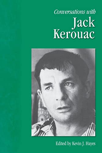 Conversations with Jack Kerouac (Literary Conversations Series)