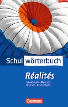 Cornelsen Schulwörterbuch - Réalités - Aktuelle Ausgabe: Französisch-Deutsch/Deutsch-Französisch: Wörterbuch