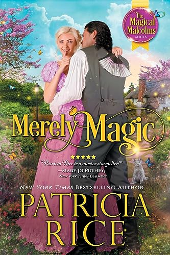 Merely Magic: Magical Malcolms Book #1