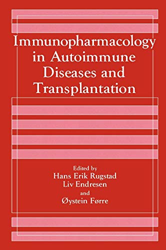 Immunopharmacology in Autoimmune Diseases and Transplantation