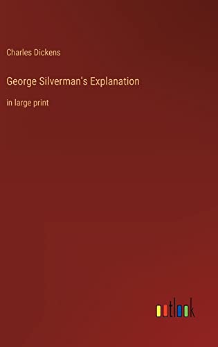 George Silverman's Explanation: in large print