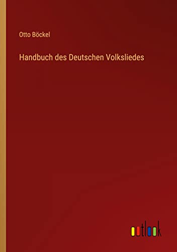 Handbuch des Deutschen Volksliedes