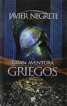 La gran aventura de los griegos (Bolsillo (la Esfera))