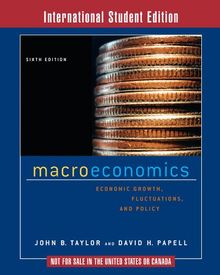 Macroeconomics: Economic Growth, Fluctuations, and Policy