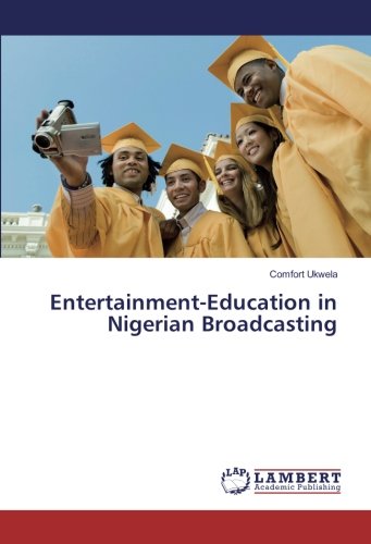 Entertainment-Education in Nigerian Broadcasting