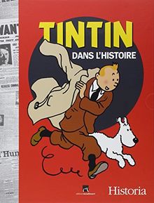 Les personnages de Tintin dans l'histoire : les événements de 1930 à 1986 qui ont inspiré l'oeuvre d'Hergé