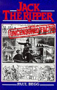Jack the Ripper: The Facts