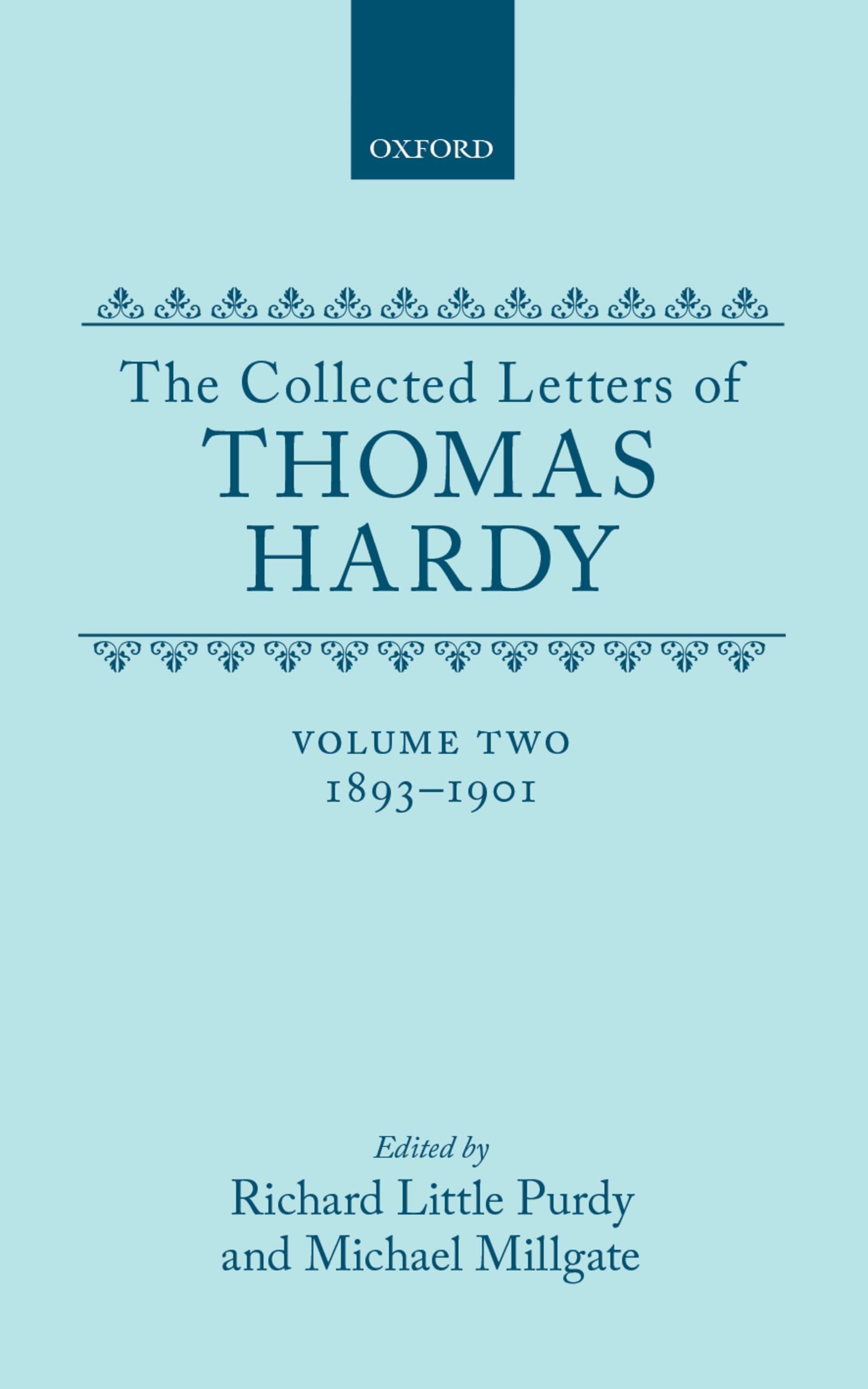 The Collected Letters of Thomas Hardy: Volume 2: 1893-1901