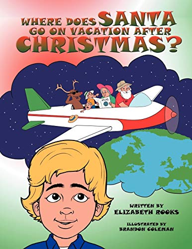 Where Does Santa Go on Vacation after Christmas?