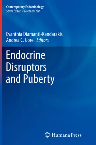 Endocrine Disruptors and Puberty (Contemporary Endocrinology)