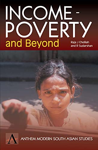 Income-Poverty and Beyond: Human Development in India (Anthem Modern South Asian Studies)
