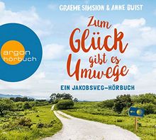 Zum Glück gibt es Umwege: Ein Jakobs-Hörbuch