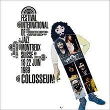 Live At The Montreux International Jazz Festival 1969