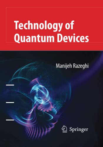 Technology of Quantum Devices