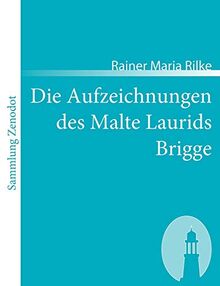 Die Aufzeichnungen des Malte Laurids Brigge (Sammlung Zenodot)