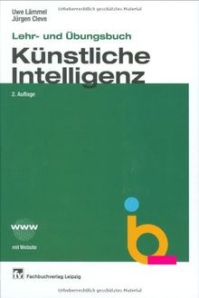 Lehr- und Übungsbuch Künstliche Intelligenz