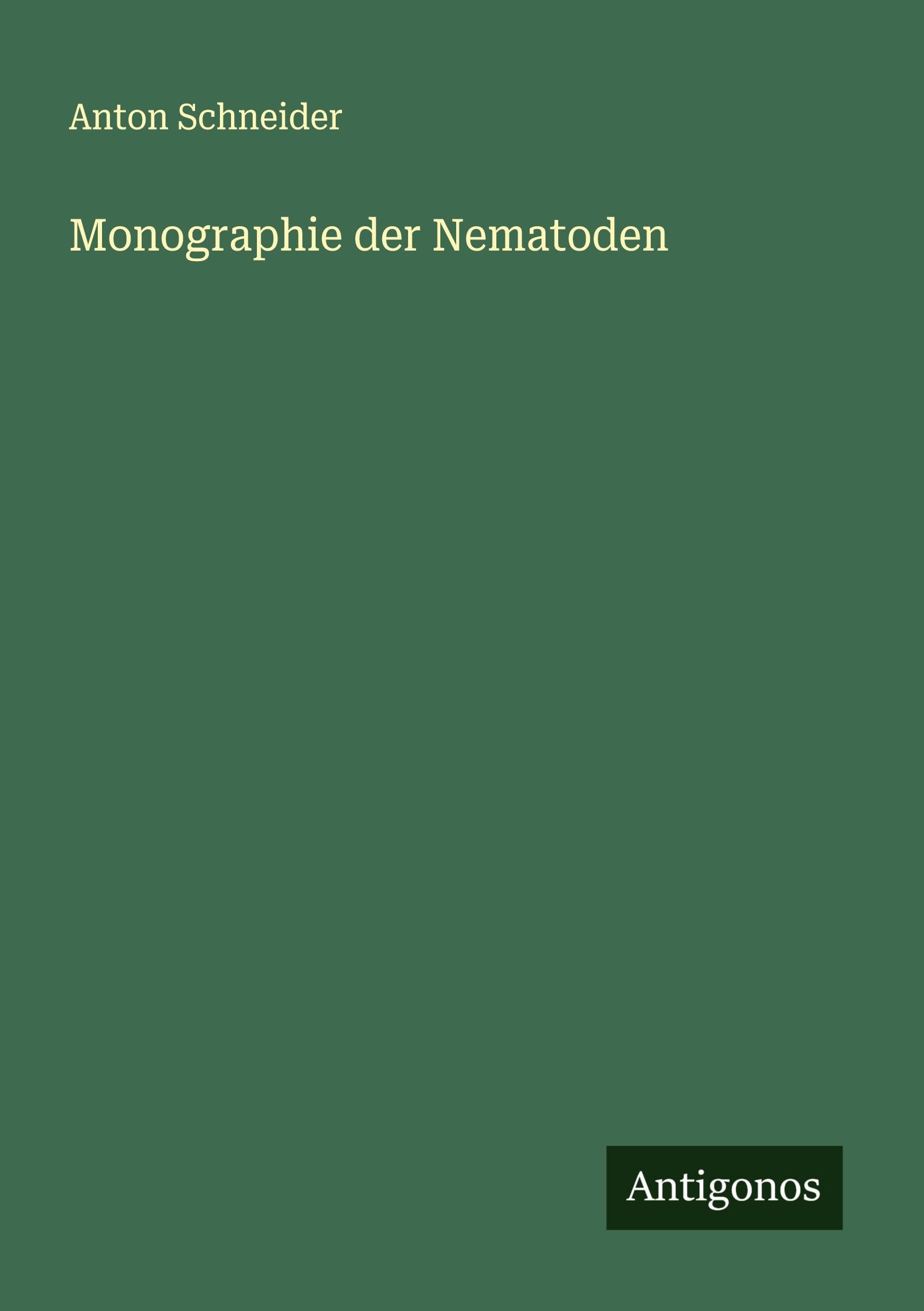 Monographie der Nematoden