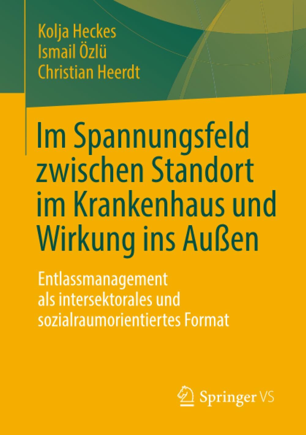 Im Spannungsfeld zwischen Standort im Krankenhaus und Wirkung ins Außen