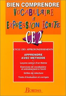 Vocabulaire et expression écrite CE2