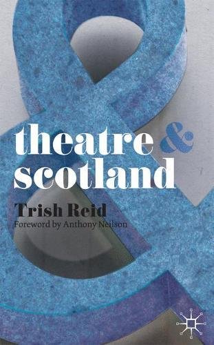 Theatre and Scotland