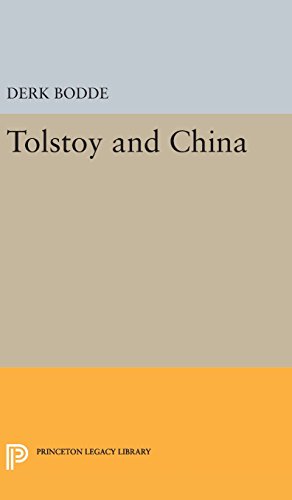 Tolstoy and China (Princeton Legacy Library, Band 2385)