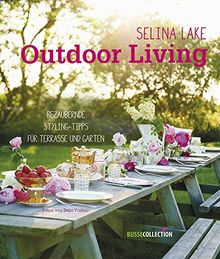 Outdoor Living: Bezaubernde Styling-Tipps für Terrasse und Garten