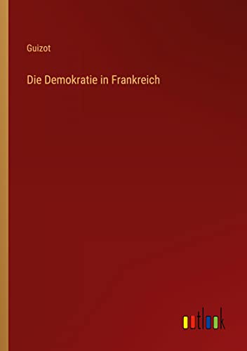 Die Demokratie in Frankreich