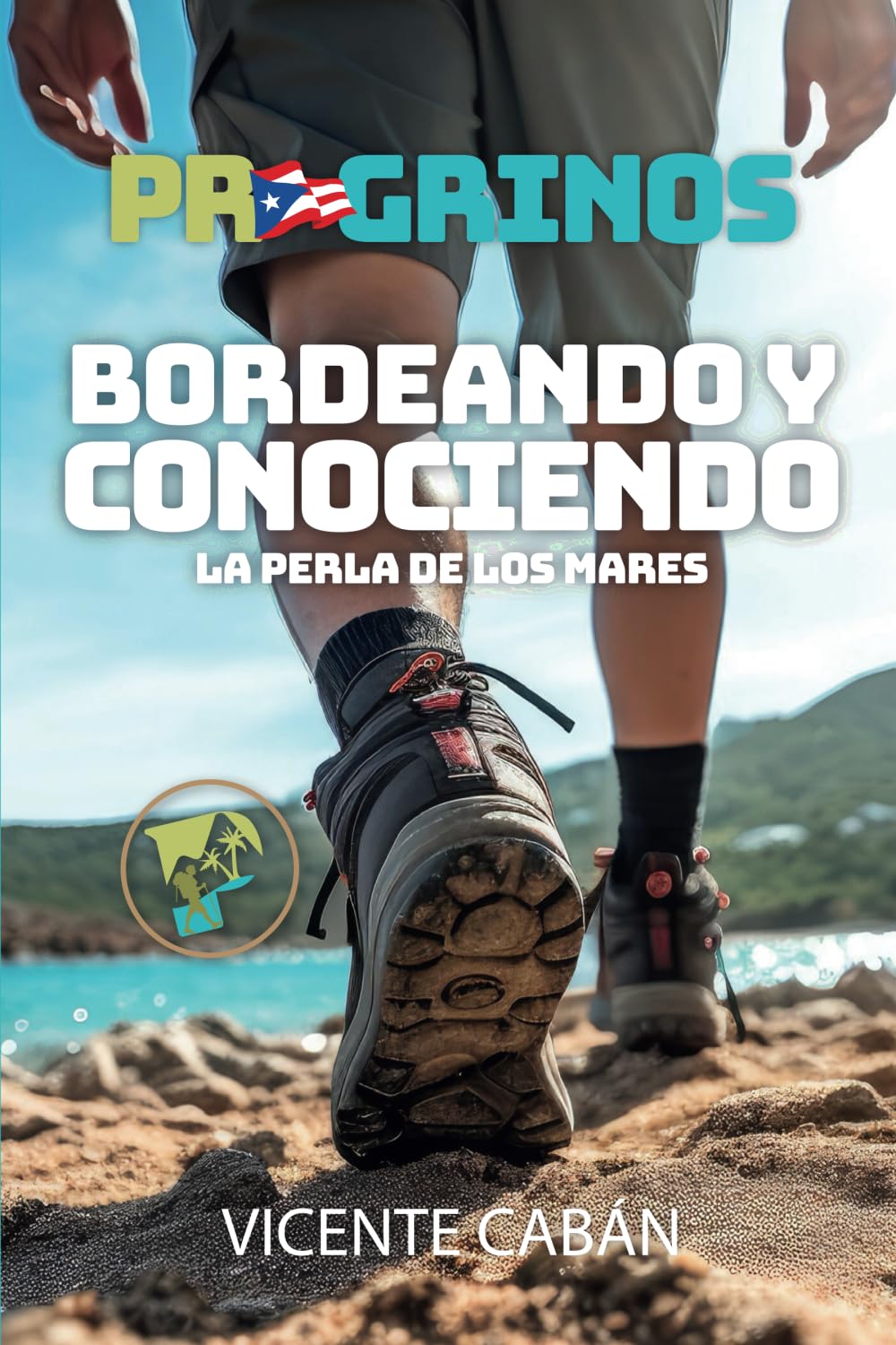 PR GRINOS: Bordeando y conociendo La Perla de los Mares